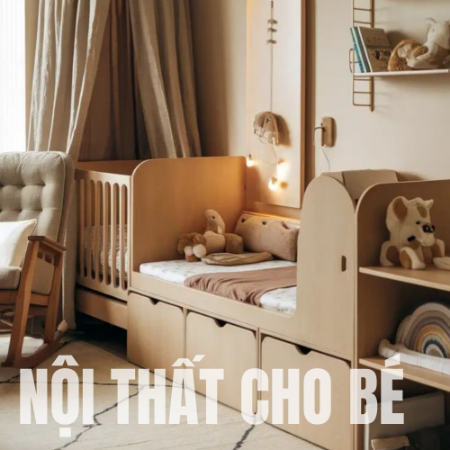 Hình ảnh cho danh mục NỘI THẤT CHO BÉ